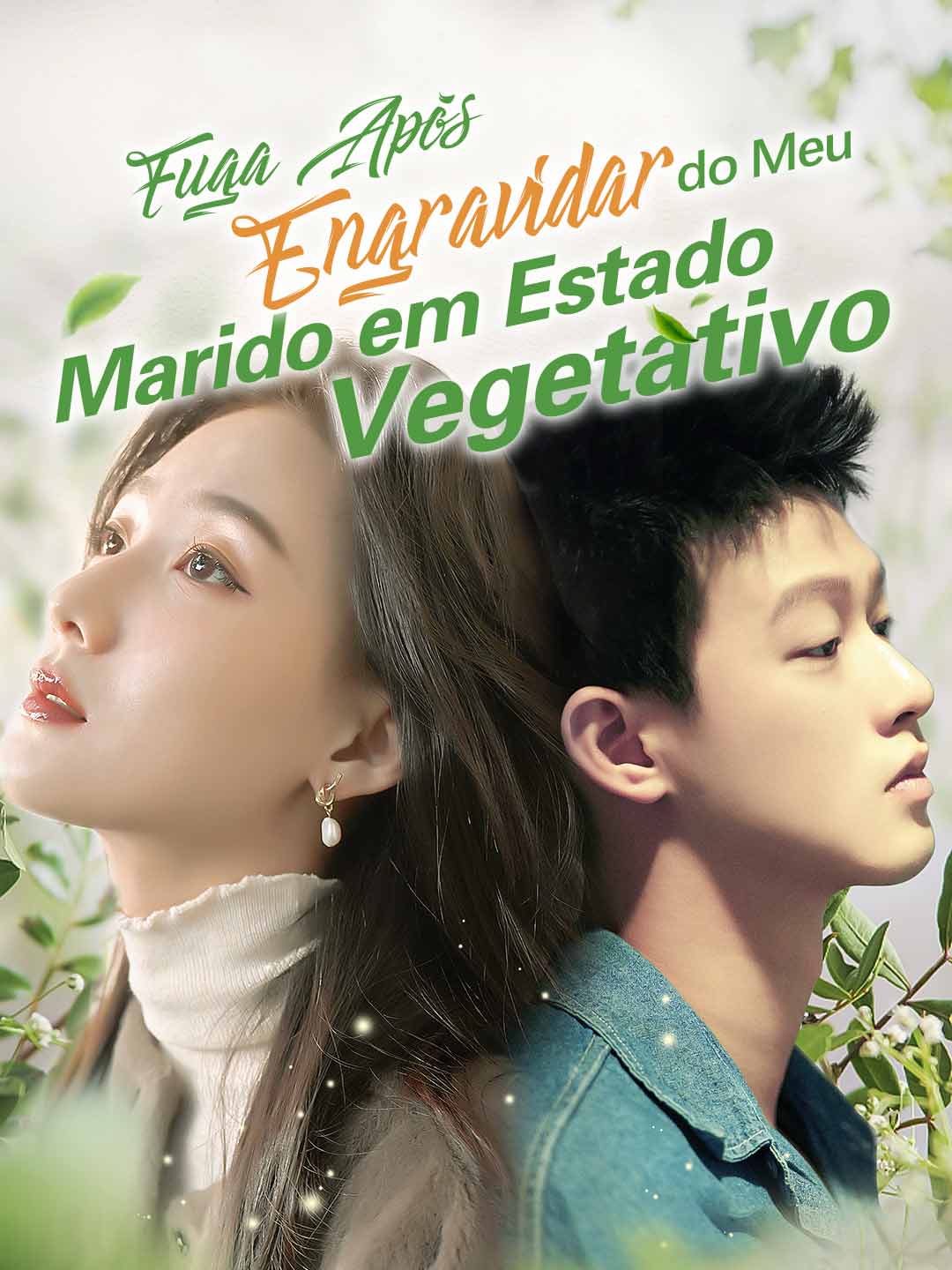 Fuga Após Engravidar do Meu Marido em Estado VegetativoMini Séries