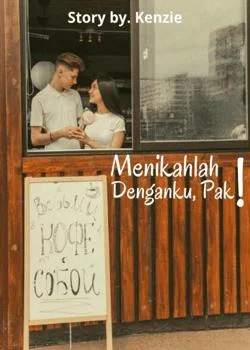 Menikahlah Denganku, Pak!