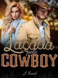 Capa do romance Laçada pelo Cowboy 