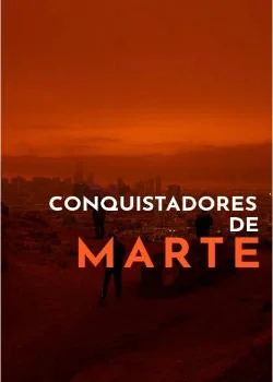 Capa do romance Conquistadores de Marte