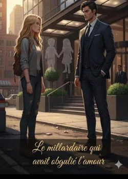 Couverture du roman Le milliardaire qui avait oublié l'amour
