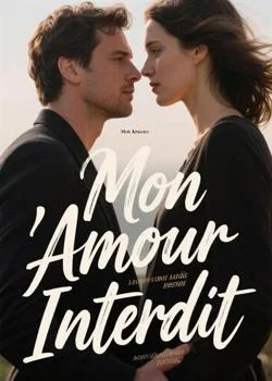 Couverture du roman Mon Amour Interdit