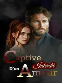 Couverture du roman Captive d'un Amour Interdit