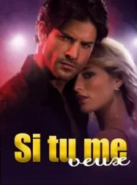 Couverture du roman Si tu me veux