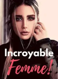 Incroyable Femme