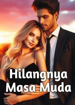 Hilangnya Masa Muda