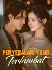 Sampul Novel Penyesalan yang Terlambat