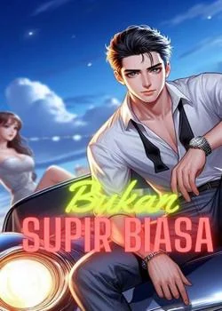 Bukan Supir Biasa