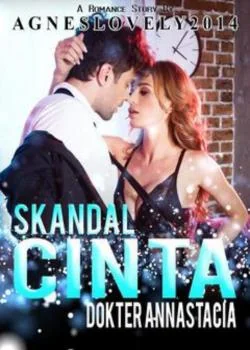 Sampul Novel Skandal Cinta Dokter Annastacia