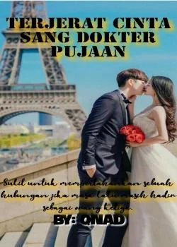 Terjerat Cinta Sang Dokter Pujaan