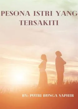 PESONA ISTRI YANG TERSAKITI