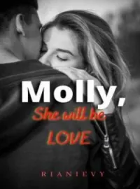 Sampul Novel MOLLY, She Will Be Love
