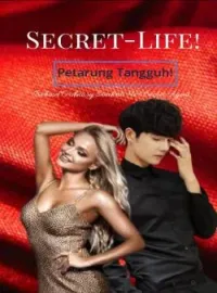 Sampul Novel Secret-Life! (Petarung Tangguh!)