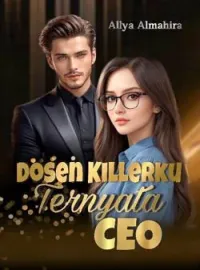 Sampul Novel Dosen Killerku Ternyata CEO