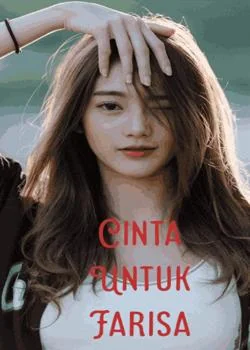 Cinta Untuk Farisa 