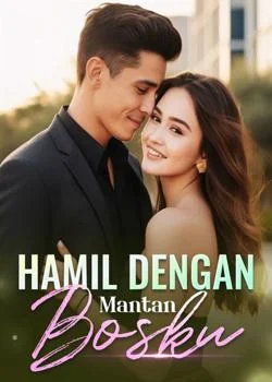 Hamil dengan Mantan Bosku