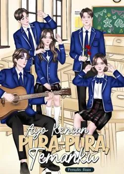 Sampul Novel Ayo Kencan Pura-Pura, Temanku [21+]