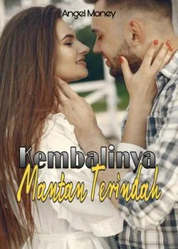 Kembalinya Mantan Terindah