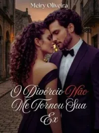 Capa do romance O divórcio não me tornou sua ex