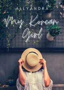 Sampul Novel My Korean Girl