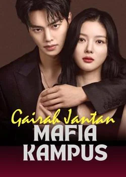Gairah Jantan Mafia Kampus
