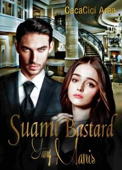 Sampul Novel Suami Bastard Yang Manis