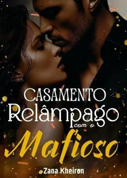 Capa do romance Casamento Relâmpago com o Mafioso