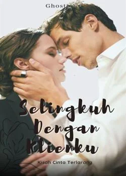 Sampul Novel Selingkuh Dengan Klienku