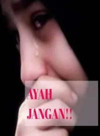 Sampul Novel AYAH JANGAN!!