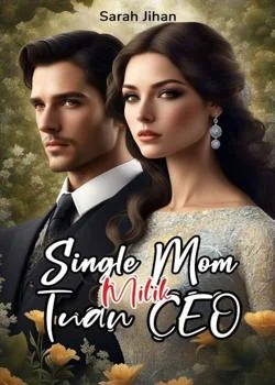 Sampul Novel Single Mom Milik Tuan CEO