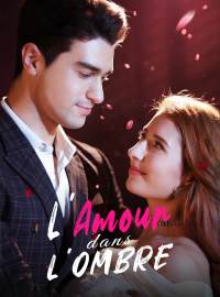 L’Amour dans l’Ombre