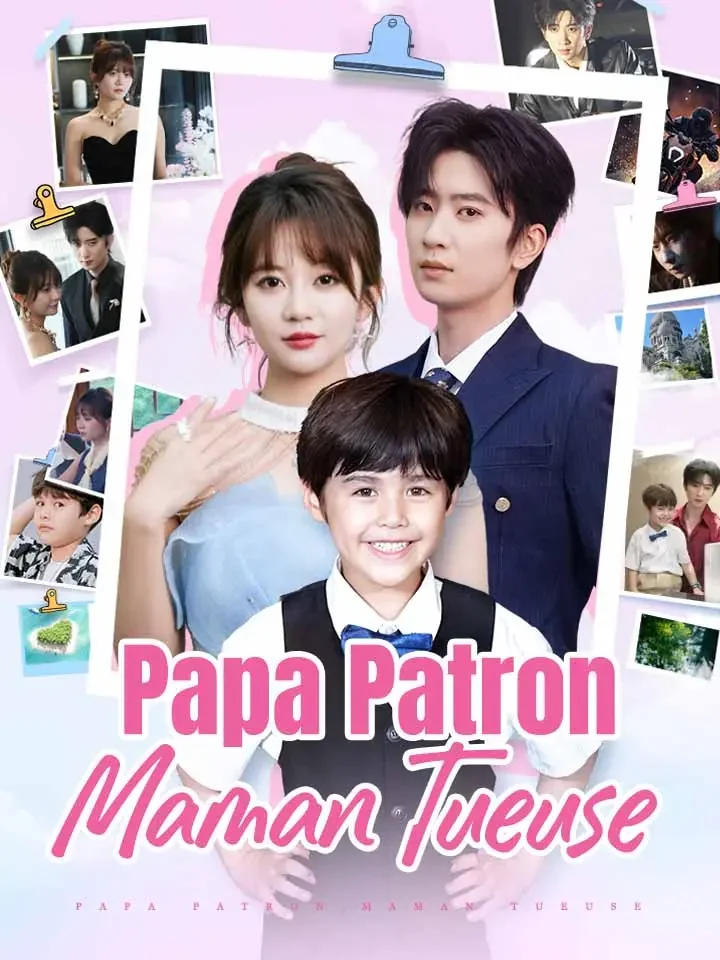 Papa Patron, Maman TueuseMini-séries