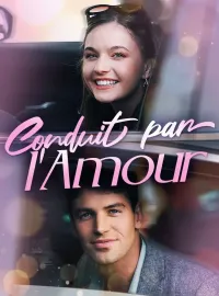 Conduit par l'AmourMini-séries