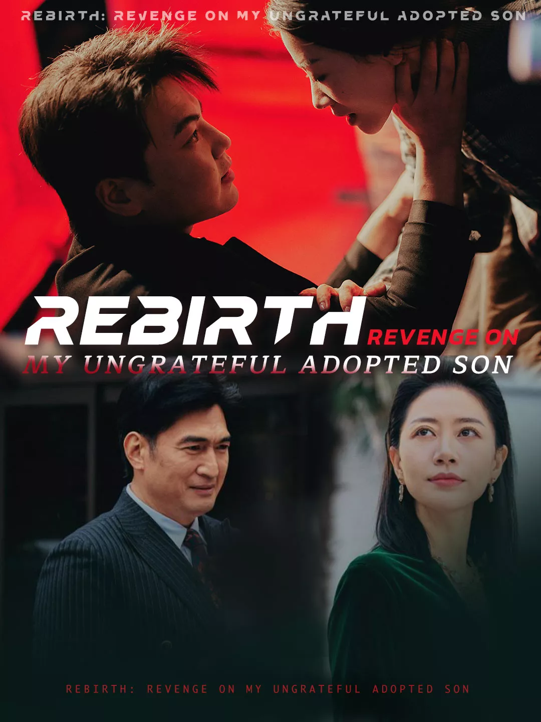 Rebirth: Revenge on My Ungrateful Adopted Son Mini Series