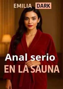 Portada de la novela Anal serio en la sauna