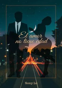 Portada de la novela El amor no tiene edad.