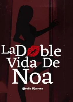 Portada de la novela La Doble vida de Noa