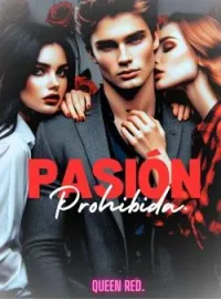 Portada de la novela Pasión Prohibida: Poco control.