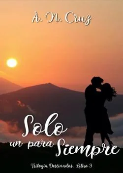 Portada de la novela Solo un para siempre