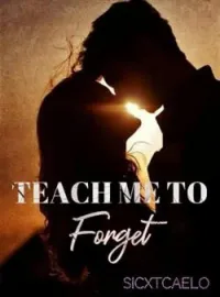 Portada de la novela Teach me to forget