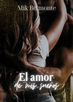 El amor de mis sueños