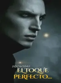 Portada de la novela Doomsday: El Toque Perfecto.