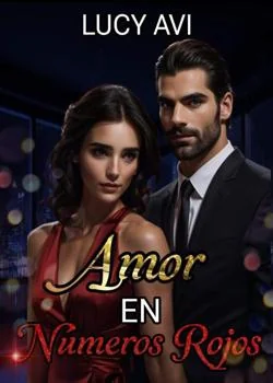 Portada de la novela Amor en números rojos
