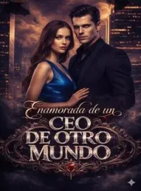Portada de la novela Enamorada de un CEO de otro mundo