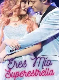Portada de la novela Eres Mío Superestrella