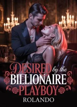 Desired by the Billionaire Playboy Novel Cover