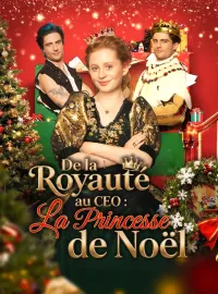 De la royauté au CEO : La Princesse de NoëlMini-séries