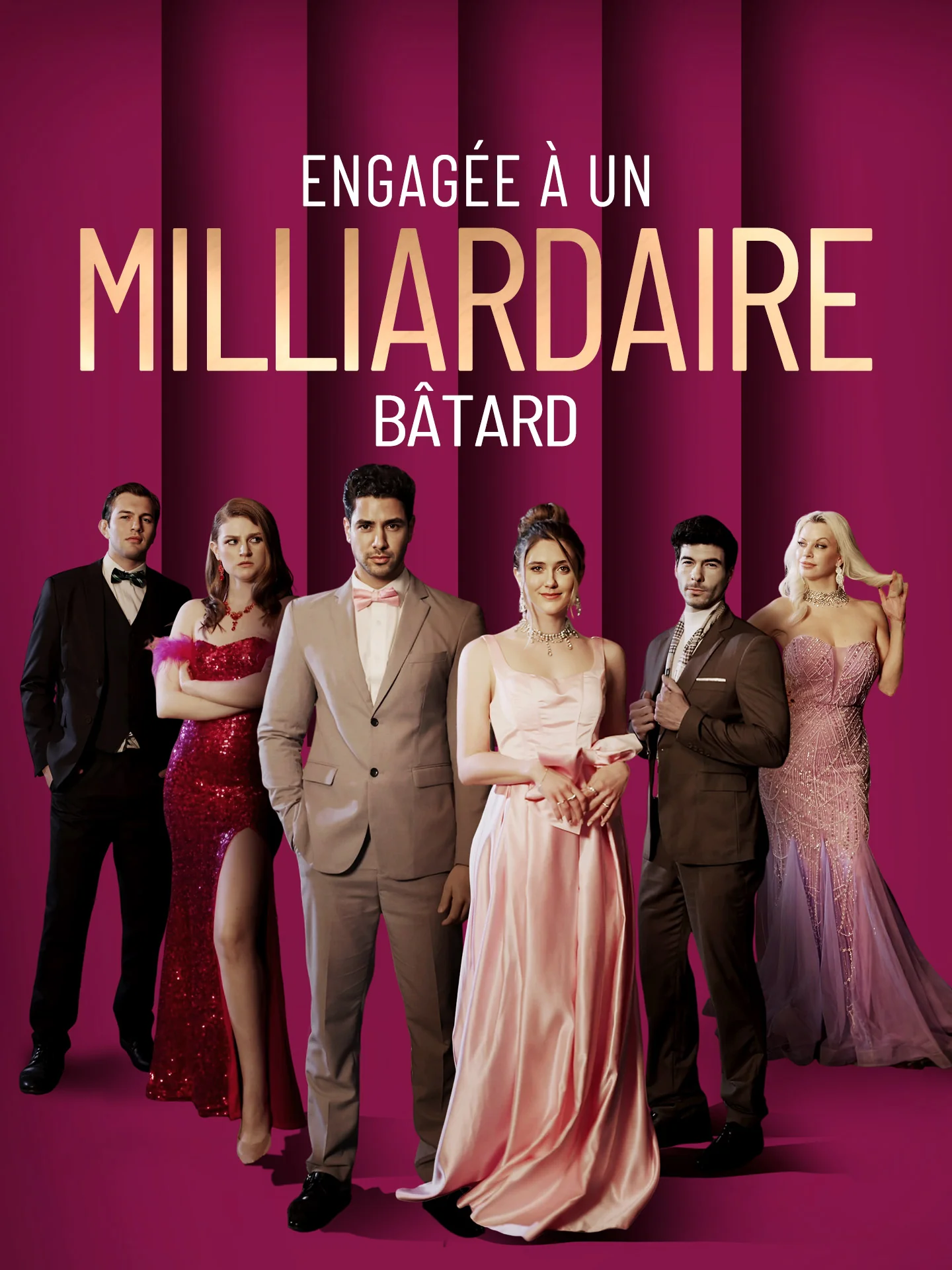Engagée à un Milliardaire BâtardMini-séries
