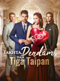 Takhta, Dendam, dan Tiga TaipanDrama Pendek