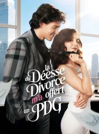 La Déesse du Divorce m'a offert un PDGMini-dramas